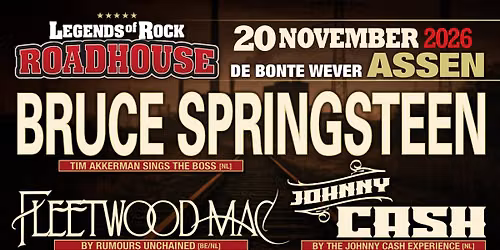 Legends of Rock ROADHOUSE – American Roots Edition | De Bonte Wever in Assen — muziek in Assen