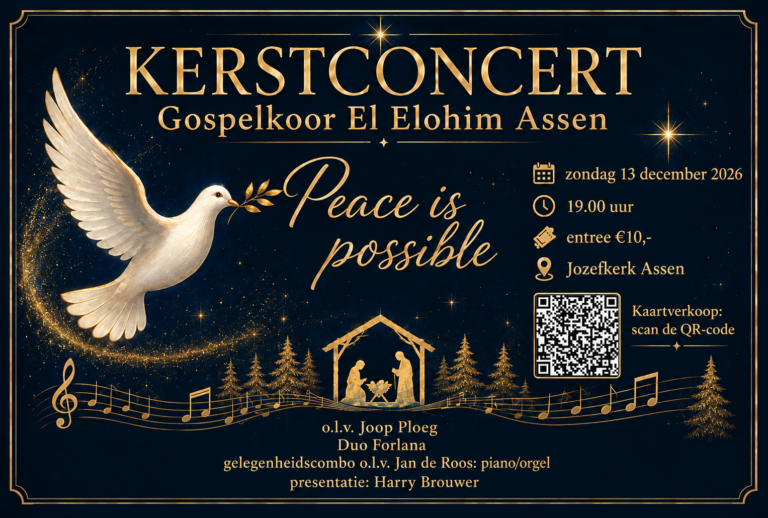 El Elohim Kerstconcert “ Peace is possible” — muziek in Assen